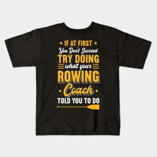 Rowing Coach Kids T-Shirt